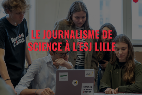 ESJ-LILLE-journalisme-science