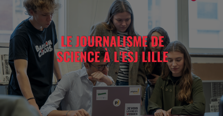 ESJ-LILLE-journalisme-science