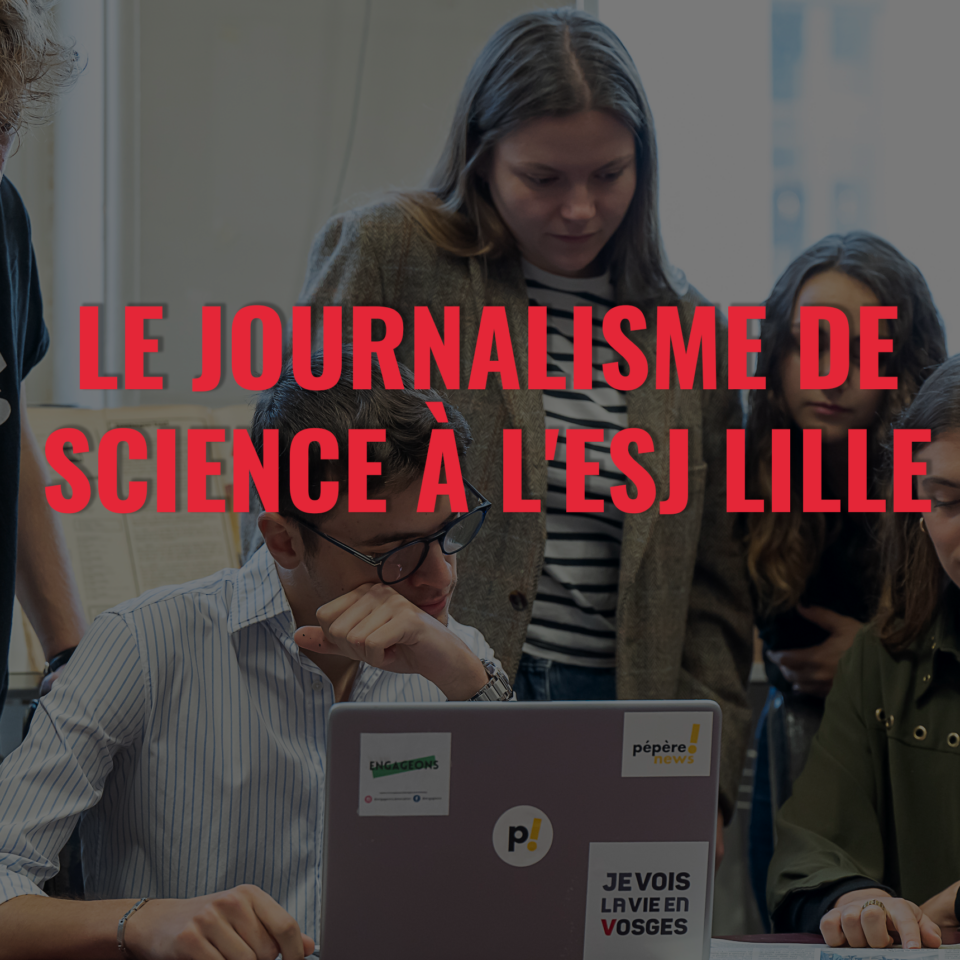 ESJ-LILLE-journalisme-science